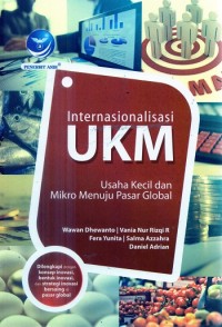 Internasionalisasi UKM : usaha kecil dan mikro menuju Pasar Modal