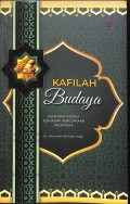 Kafilah Budaya : Pengaruh Persia Terhadap Kebudayaan Indonesia