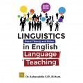 Linguistics Basic Theory and Roles in English Language Teaching