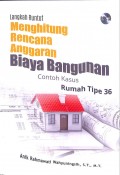Langkah Runtut Menghitung Rencana Anggaran Biaya Bangunan : Contoh Kasus Rumah Tipe 36