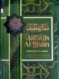 Mafatih Al-Jinah : Kunci - Kunci Kehidupan Maknawi