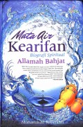 Mata Air Kearifan : Biografi Spiritual Allamah Bahjat