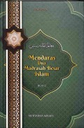 Mendaras Dua Madrasah Besar Islam Jilid 2