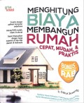 Menghitung Biaya Membangun Rumah Cepat,Mudah Dan Praktis