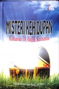 Misteri Kehidupan : Rahasia di Balik Rahasia