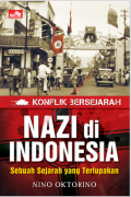 NAZI di Indonesia: Sebuah Sejarah yang Terlupakan. (EBOOK)
