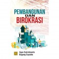 Pembangunan Dan Birokrasi