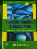 Penelitian Kualitatif & Desain Riset : Memilih di Antara Lima Pendekatan