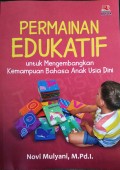 Permainan Edukatif untuk Mengembangkan Kemampuan Bahasa Anak Usia Dini