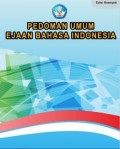 PEDOMAN UMUM EJAAN BAHASA INDONESIA
