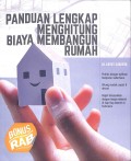 Panduan Lengkap Menghitung Biaya Membangun Rumah
