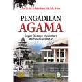 Pengadilan Agama: Cagar Budaya Nusantara Memperkuat NKRI