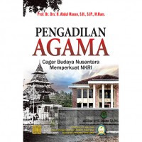 Pengadilan Agama: Cagar Budaya Nusantara Memperkuat NKRI