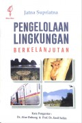 PENGELOLAAN LINGKUNGAN BERKELANJUTAN