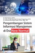 Pengembangan Sistem Informasi Manajemen Di Era New Normal