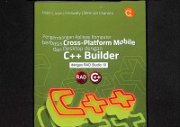 Pengembangan Aplikasi Komputer Berbasis Cross-Platform Mobile dan Desktop dengan C++ Builder