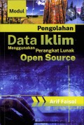 Modul Pengolahan Data Iklim Menggunakan Perangkat Lunak Open Source