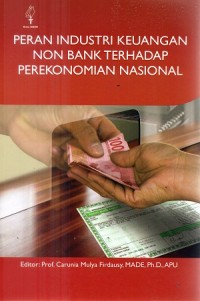 Peran industri keuangan non bank terhadap perekonomian Nasional