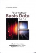 Buku Ajar Kuliah: Perancangan Basis Data Teori
