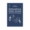 Perempuan Dan Anak Dalam Hukum & Persidangan
