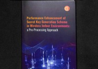 Performance Enhancement of Secret Key Generation Scheme in Wireless Indoor Environments: a Pre-Processing Approach