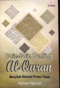 Poin-Poin Penting Al-Quran : Menyibak Rahasia Firman Tuhan