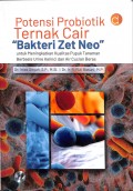Potensi Probiotik Ternak Cair “Bakteri Zet Neo” untuk Meningkatkan Kualitas Pupuk Tanaman Berbasis Urine Kelinci dan Air Cucian Beras