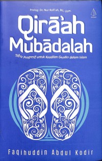 Qira'ah Mubadalah : Tafsir Progresif untuk Keadilan Gender dalam Islam