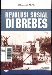 Revolusi Sosial di Brebes (Pojok Penginyongan)