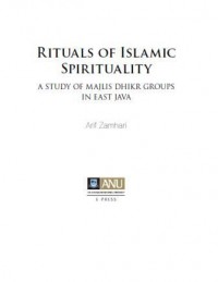 Ritual of Islamic Spirituality: A Study of Majls Dikhr Groups in East Java
