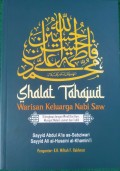 Shalat Tahajud : Warisan Keluarga Nabi Saw
