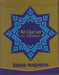 Al Qur'an dan Terjemahnya Bahasa Mongondow