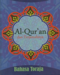 Al Qur'an dan Terjemahnya Bahasa Toraja