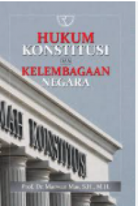 Hukum Konstitusi Dan Kelembagaan Negara