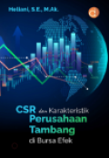 Csr Dan Karakteristik Perusahaan Tambang Di Bursa Efek