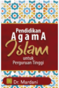 Pendidikan Agama Islam Untuk Perguruan Tinggi
