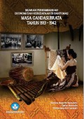 SEJARAH PERKEMBANGAN EKONOMI DAN KEBUDAYAAN DI BANYUMAS MASA GANDASUBRATA TAHUN 1913-1942