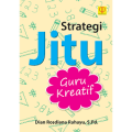 Strategi Jitu Guru Kreatif
