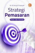 Strategi Pemasaran (Dasar Dan Konsep)