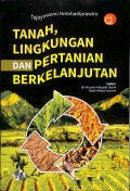 Tanah, Lingkungan dan Pertanian Berkelanjutan