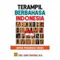 Terampil Berbahasa Indonesia (Untuk Perguruan Tinggi)