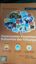 Keperawatan kesehatan komunitas dan keluarga