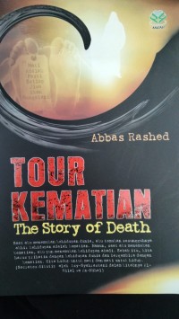 Tour Kematian: the story of death