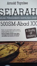 Sejarah : Jejak Peradaban Manusia dari 500 SM-Abad XX