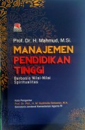 Manajemen Pendidikan Tinggi Berbasis Nilai-Nilai Spiritualitas