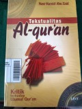 Tekstualitas Al-Qur'an ; Kritik terhadap Ulumul Qur'an