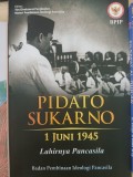 Pidato Sukarno 1 Juni 1945 Lahirnya Pancasila