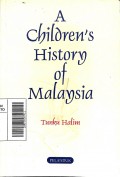 A children's history of Malaysia (Pojok Melayu Raya)