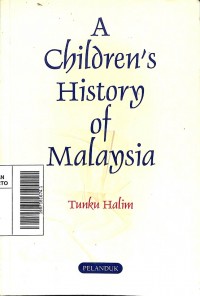 A children's history of Malaysia (Pojok Melayu Raya)