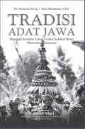 Tradisi Adat Jawa : Menggali Kearifan Lokal Sedekah Bumi Masyarakat Banyumas